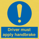 driver-must-apply-handbrake-mandatory-sign~
